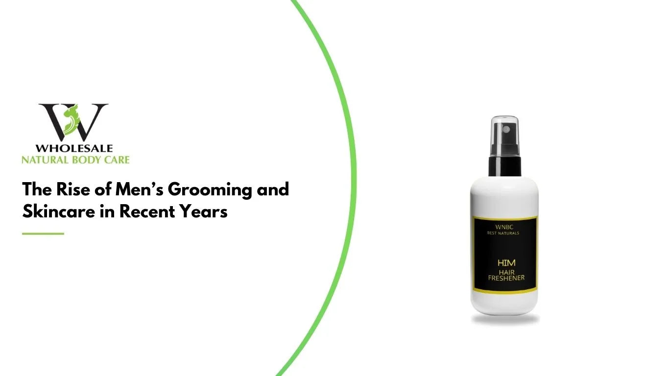 The Rise of Men’s Grooming and Skincare in Recent Years