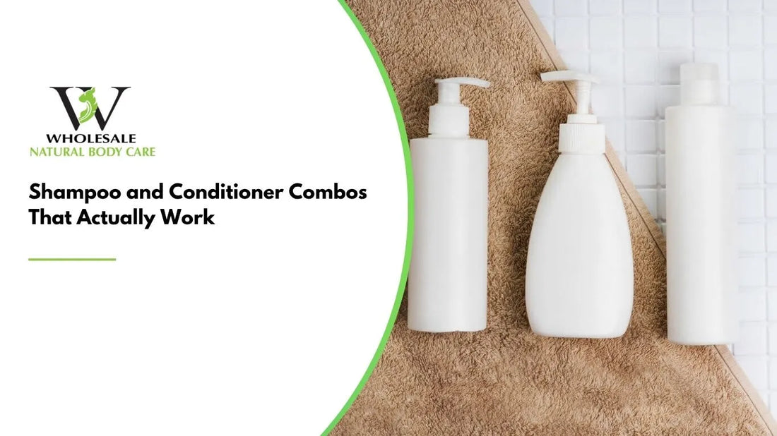 Shampoo and Conditioner Combos That Actually Work