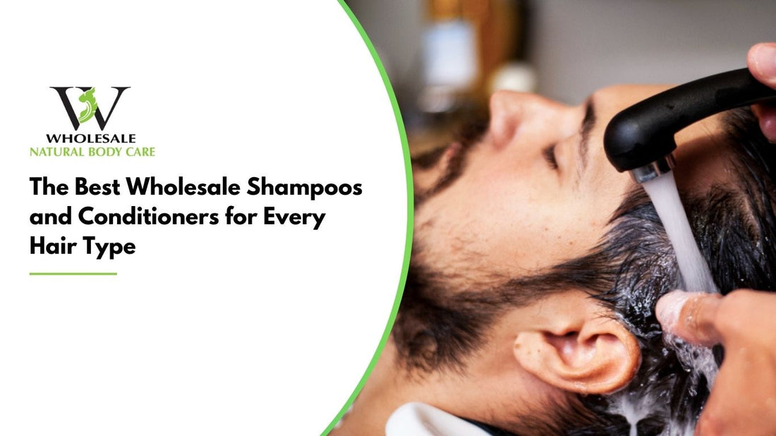 The Best Wholesale Shampoos and Conditioners