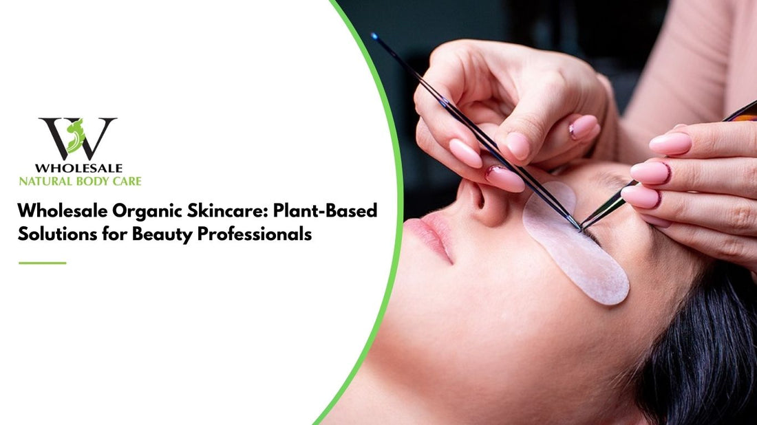 Wholesale Organic Skincare