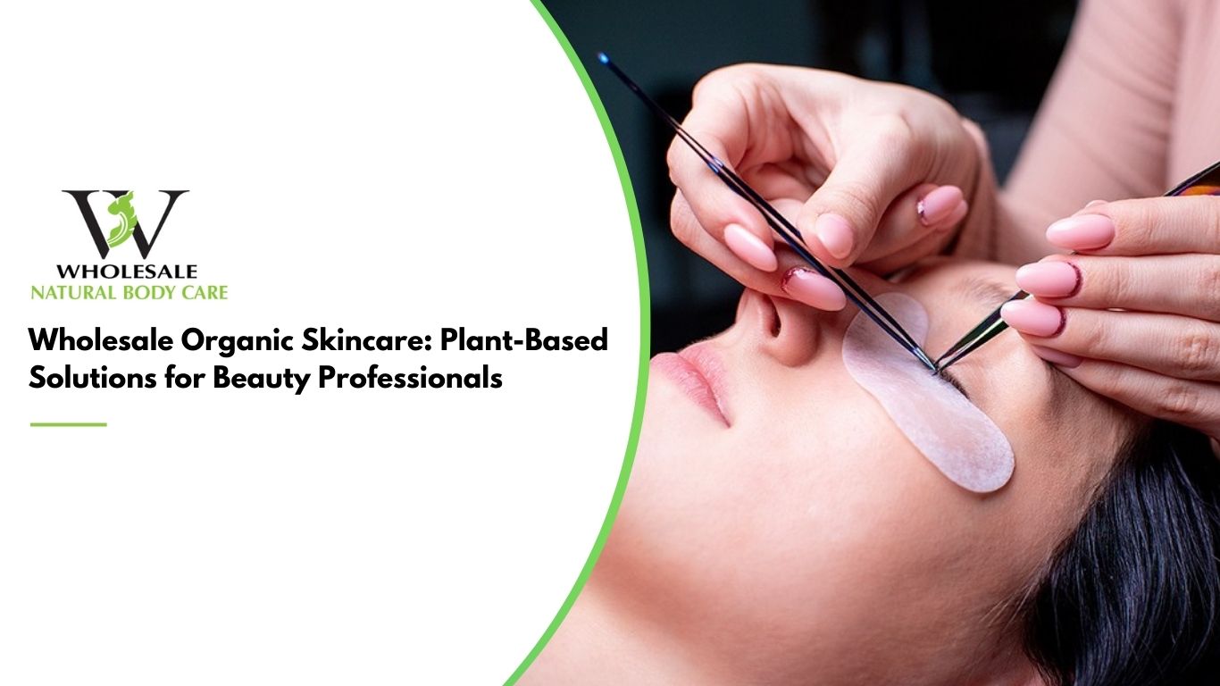 Wholesale Organic Skincare